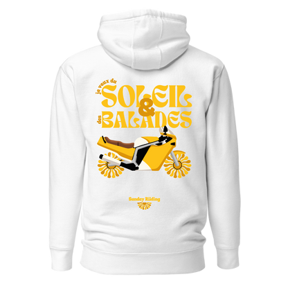Hoodie Unisexe je veux du Soleil et des Balades