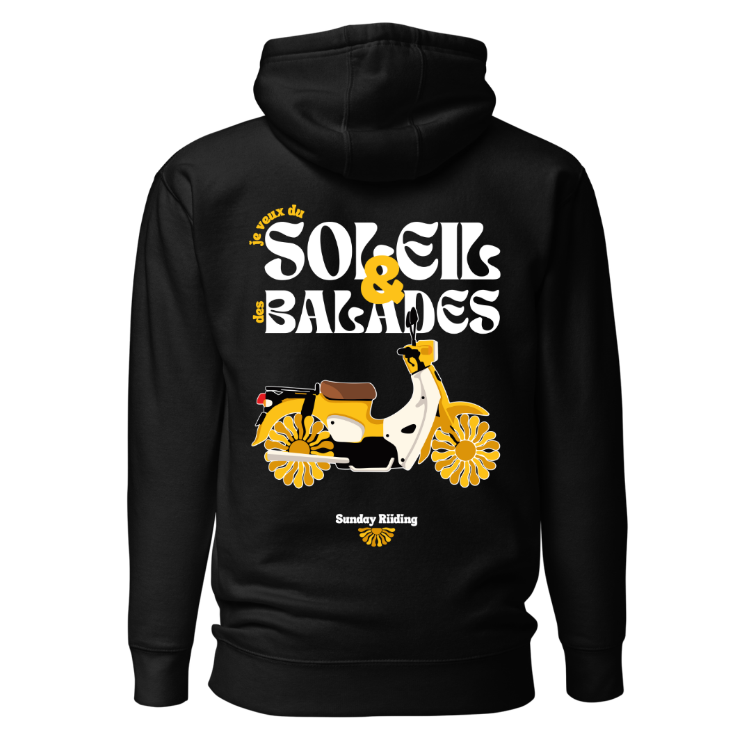 Hoodie Unisexe je veux du Soleil et des Balades