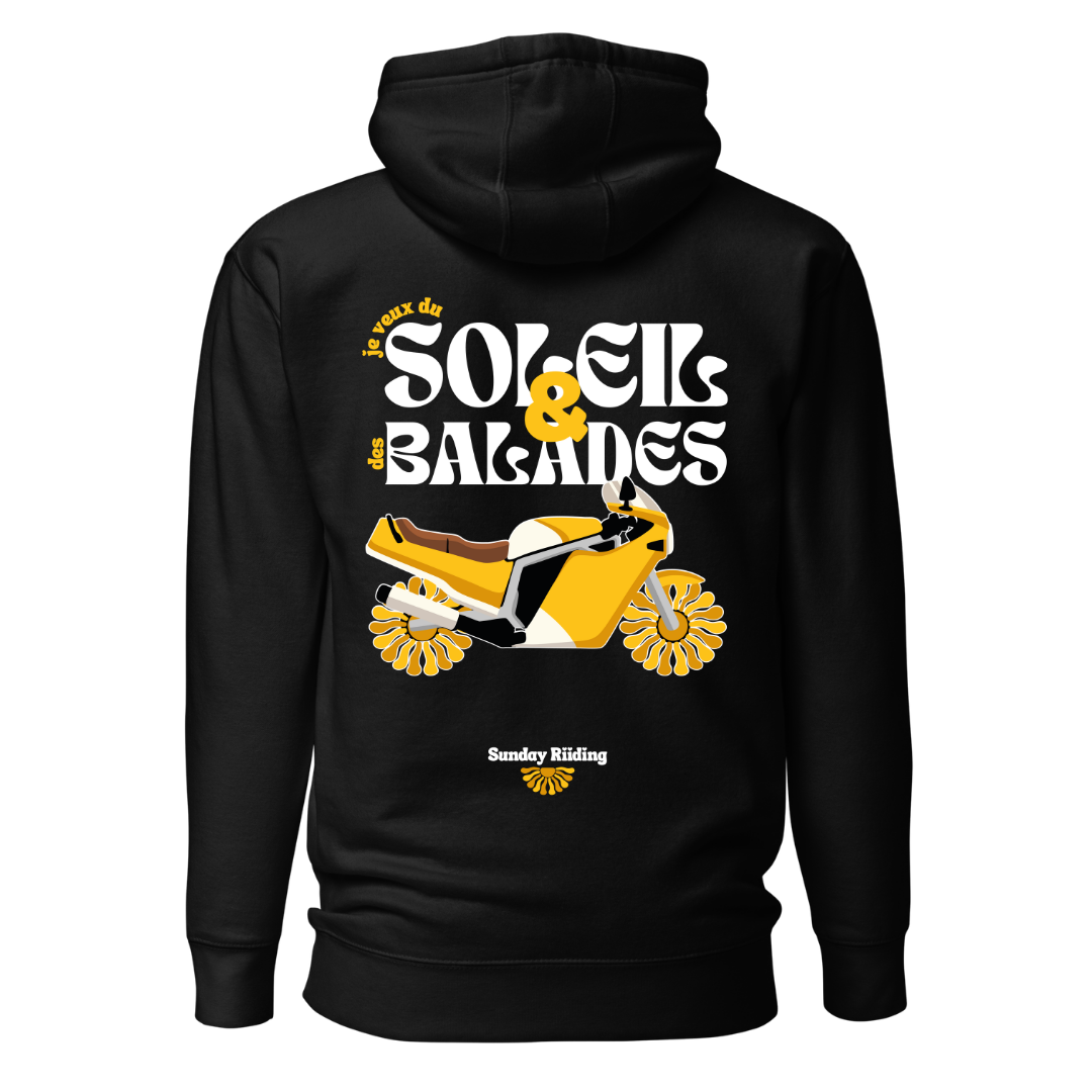 Hoodie Unisexe je veux du Soleil et des Balades